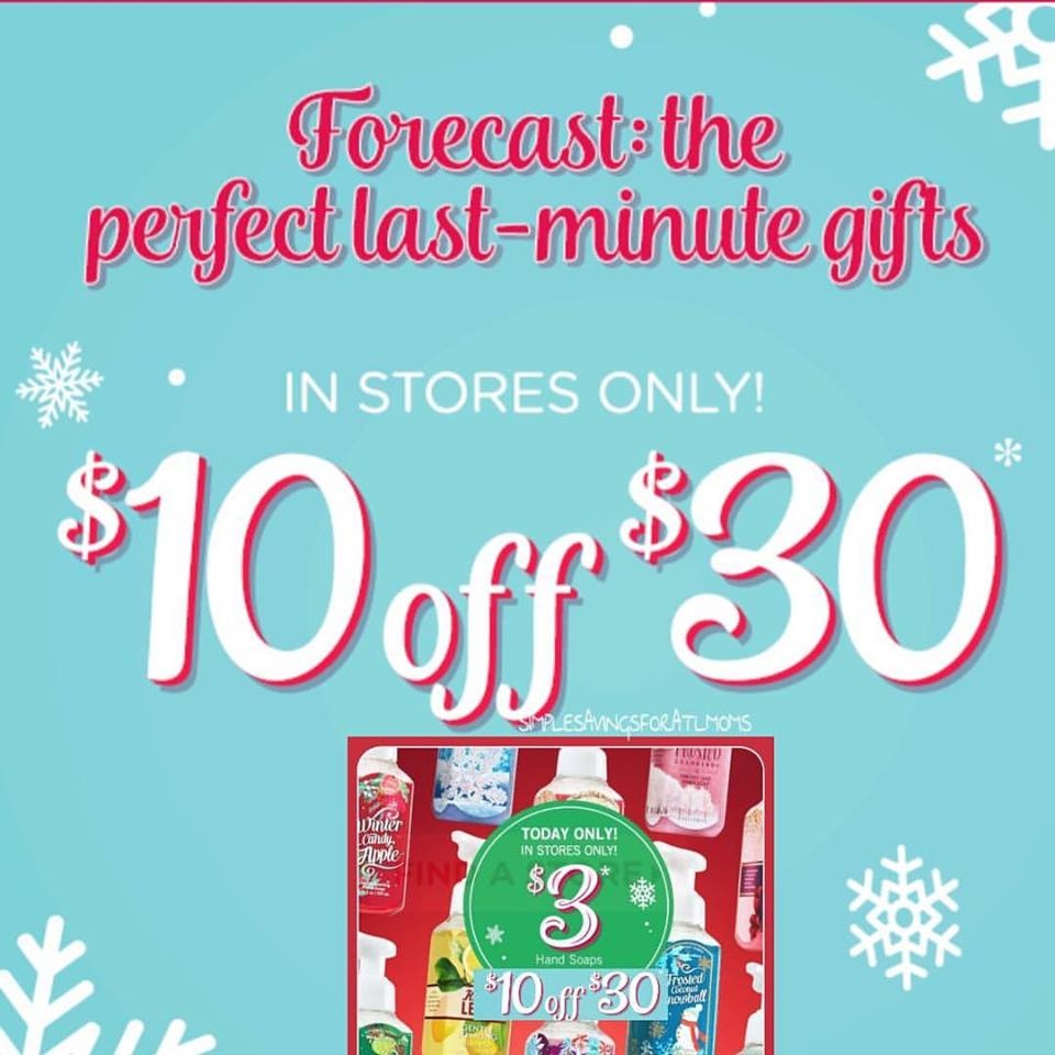  10 Off 30 Bath Body Works Coupon Instore Today Only 