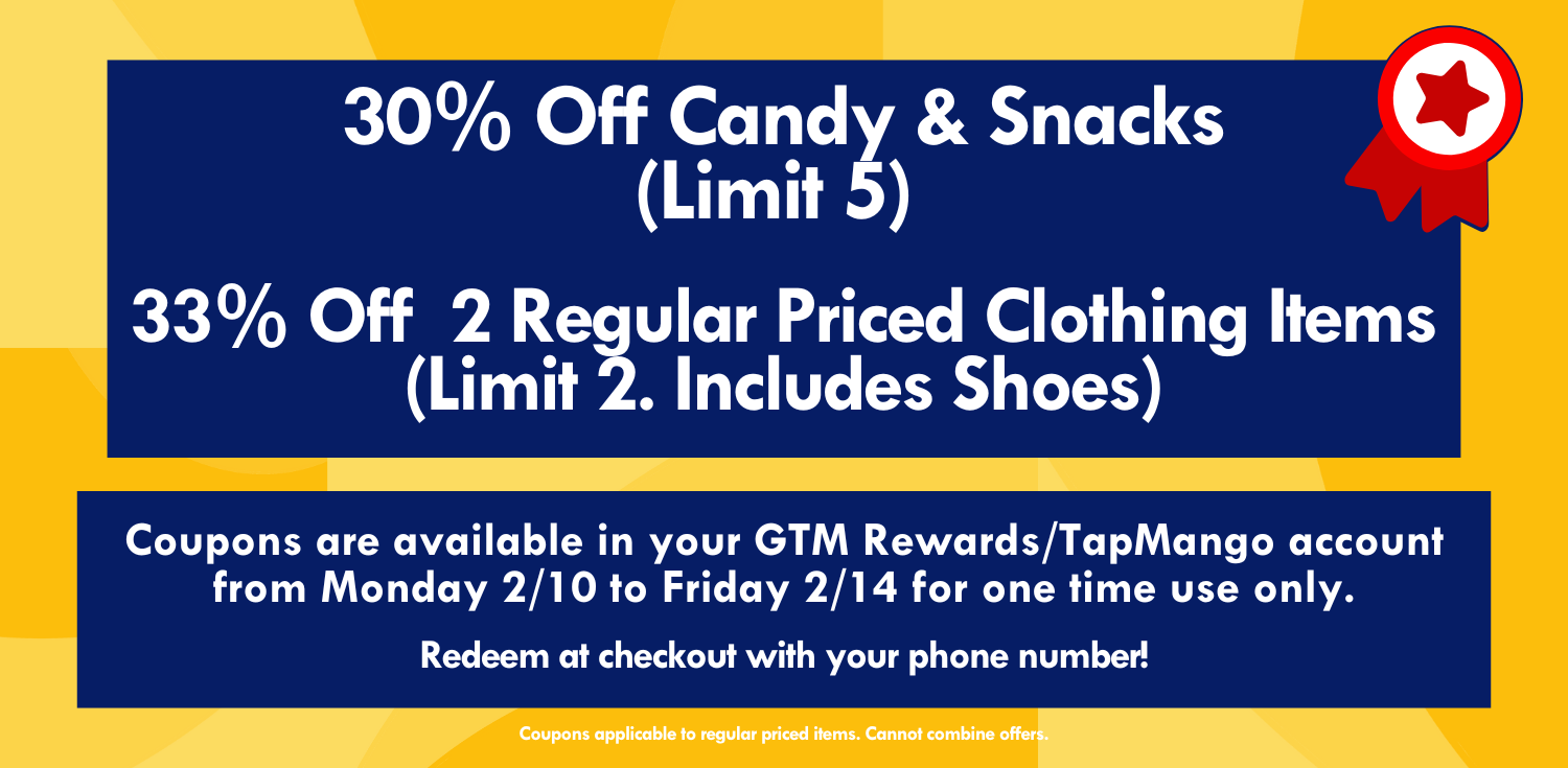 GTM Rewards Coupons GTM Stores