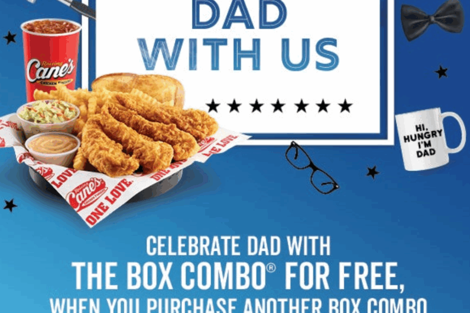 Raising Cane 39 s Coupon Code 6 19 6 20 Get A Free Box Combo When You Pur