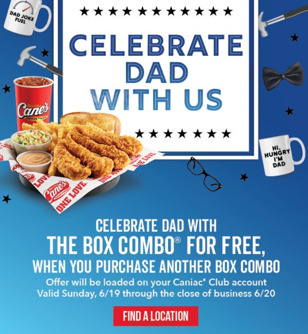 Raising Cane 39 s Coupon Code 6 19 6 20 Get A Free Box Combo When You Pur