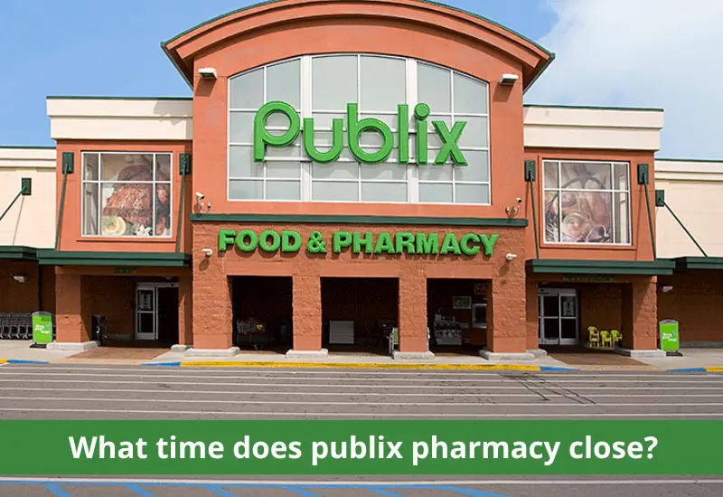 What Time Does Publix Pharmacy Close Publix Pharmacy Hours 2023