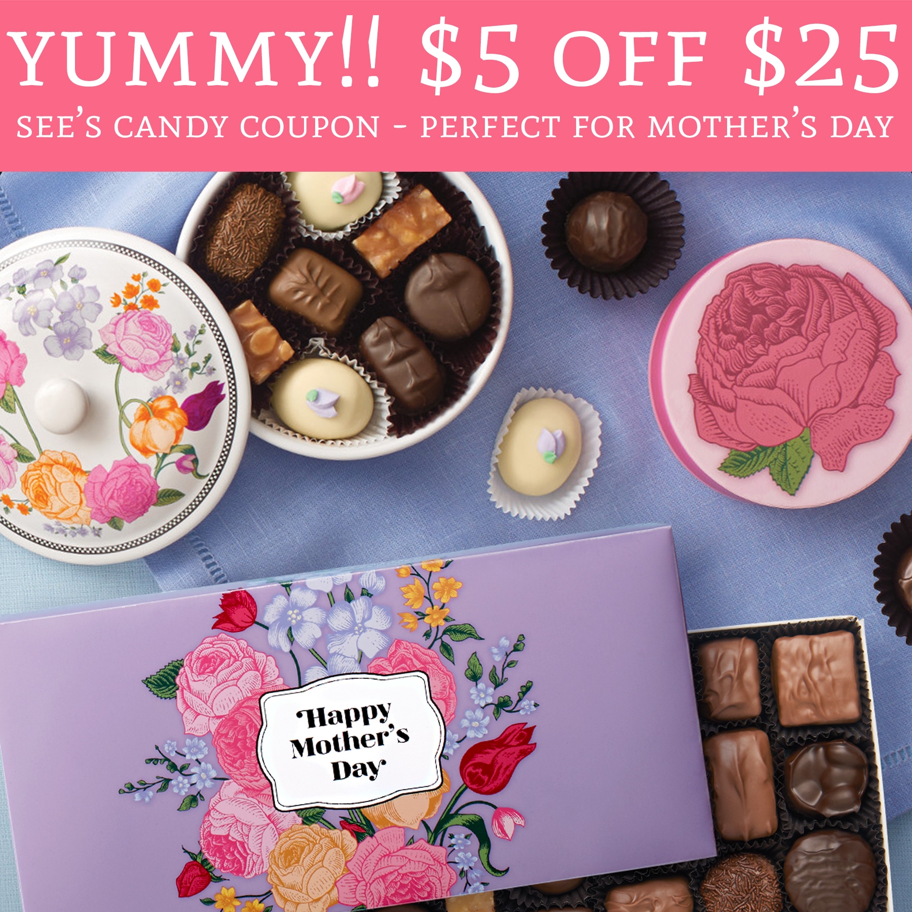 YUM 5 Off 25 See 39 s Candy Coupon Perfect For Mother 39 s Day Deal 